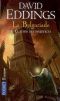 [The Belgariad 04] • La Belgariade, Tome 4 · La Tour Des Maléfices